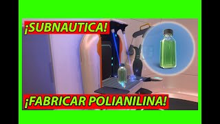 🧴 Como Hacer Polianilina subnautica how to make polyaniline 🧴  🐟Subnautica Guía🐟 [upl. by Eidnim]