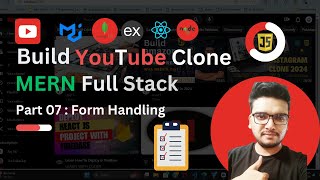 Part 07 Form Handling in React Build YouTube Clone using MERN  React JS Project [upl. by Sitoiyanap]