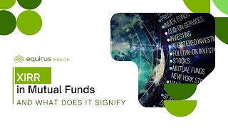 What is XIRR in Mutual Funds and What does it Signify xirr mutualfunds [upl. by Eelynnhoj763]