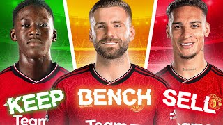 Keep Bench or Sell Manchester United’s 202425 Squad [upl. by Apollo]