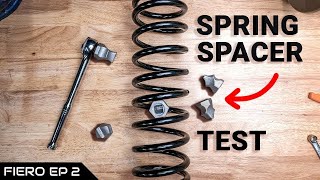 Spring Spacers  Do They Even Work  Fiero Ep 2 [upl. by Valorie]