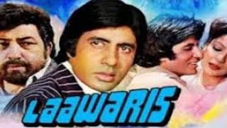 Laawaris movie facts in Hindi  Amitabh Bachchan  Jeenat amaan  Amjad Khan [upl. by Nytsuj]