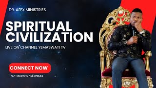 Spiritual Civilization • Live on Channel Yemaswati Tv • Connect Now [upl. by Lymn]