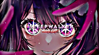 SleepWalker Edit Audio [upl. by Otir]