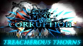 Friday Night Funkin BSide Redux Corruption Treacherous Thorns Remix [upl. by Adelpho672]