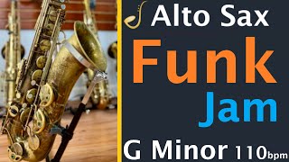 Alto Saxophone Funk Backing Track Jam in G Minor  Improvisation [upl. by Burns177]