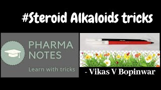 STEROIDAL ALKALOIDS WITH TRICKS  RRB PHARMACIST EXAM  GPAT  ESIC  PART32 [upl. by Carli]