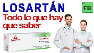 LOSARTAN Para qué Sirve Cómo se toma y todo lo que hay que saber ¡Es muy seguro👨‍🔬💊 [upl. by Garcia]