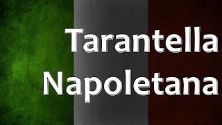 Italian Folk Song  Tarantella Napoletana [upl. by Amity904]