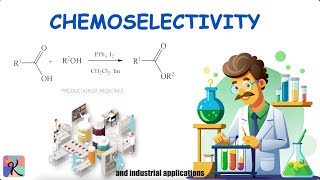 Chemoselectivity [upl. by Ebehp438]