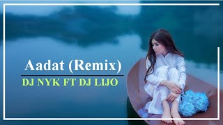 Aadat Remix  Dj Nyk  Kalyug  Atif Aslam  Kunal Khemu  Emraan Hashmi  Juda Hoke Bhi [upl. by Ardnued397]