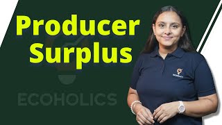 Producer Surplus  How to find producer surplus using Integration  Harpreet Kaur  Ecoholics [upl. by Jorin]