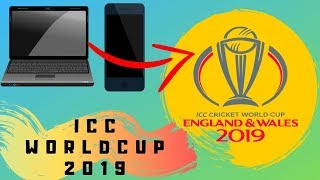 How to watch ICC World Cup 2019 LIVE Laptop  PC and Laptop for free online [upl. by Letnahc706]