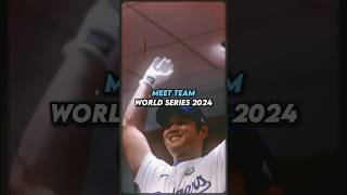 meet team 2024 World Seriesrushed edit ￼ [upl. by Ttenaj368]