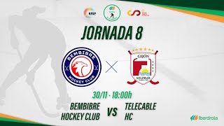 BEMBIBRE HOCKEY CLUB  TELECABLE HC 8ª Jornada OKLigaIberdrola [upl. by Imogen]