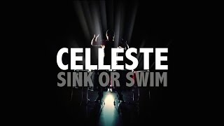 CELLESTE  SINK OR SWIM Official Lyric Video [upl. by Lida]