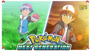 Pokémon Next Generation  Ash Ketchums Biggest Fan  fanfiction 1 [upl. by Egrog]