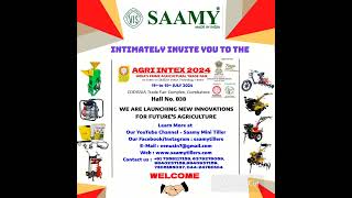 VIS SAAMY INVITES YOU FOR EXHIBITION IN CODISSIA ALL FARMERS AND FRIENDS ARE MUST VISIT OUR PRODUCTS [upl. by Hopfinger]