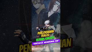 Pengorbanan Tragis Alasan Kakashi Terpaksa Membunuh Rinquot [upl. by Emmalyn966]