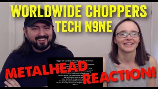 Worldwide Choppers  Tech N9ne REACTION by metalheads [upl. by Sana]