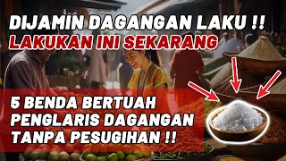 Dijamin Dagangan Laku❗5 Benda Bertuah Penglaris Dagangan Tanpa Pesugihan  Menurut Primbon Jawa [upl. by Odirfliw911]