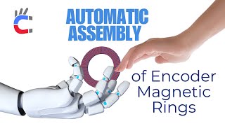 Automatic Assembly of Encoder Magnetic Rings ccmagnetics [upl. by Linea]