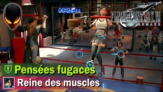 FINAL FANTASY VII REMAKE  Reine des Muscles  Trophée  Pensées Fugaces  Quête 19 [upl. by Macnamara147]