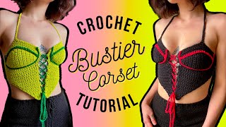 Bustier Corset  DIY Crochet Tutorial for All Sizes [upl. by Sidonnie]