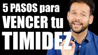 Cómo VENCER la TIMIDEZ 😳 5 Pasos para Dejar de Ser Tímido y Ser Más Sociable [upl. by Ayel]