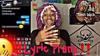 Lyric Prank On Toxic Ex Bf ‼️ Spicy 🌶️ come see dis bs😂 [upl. by Hewes627]