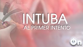 Tips para INTUBAR A LA PRIMERA [upl. by Pentha]