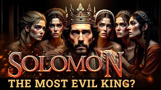 The Story of the King Who Had 1000 Wives and His TRAGIC End Bible Story of King Solomon [upl. by Studdard]