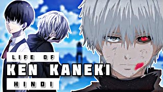 Life of Ken Kaneki in Hindi  Tokyo Ghoul [upl. by Ogu]