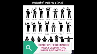 GRADE 9 PE FIRST QUARTER WEEK 5 LESSON HAND SIGNALS BASKETBALL [upl. by Ennylcaj]