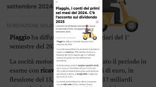 PIAGGIO novità sullacconto del DIVIDENDO 2025 [upl. by Ciredec]