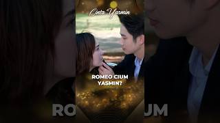 ROMEO MODUS KE YASMIN  CINTA YASMIN [upl. by Michigan]