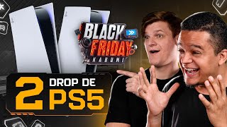 LIVE BlackFridayKaBuM 😱 COM DROP de 2 PS5 por R20 cada [upl. by Krysta]