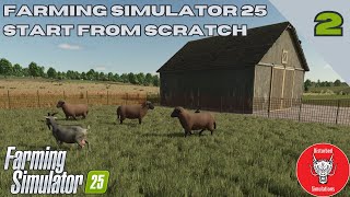 FARMING SIMULATOR 25  START FROM SCRATCH  Episode 2 [upl. by Orelie]