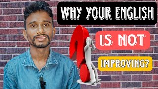 Why are you not improving your English englishspeaking communicationskills [upl. by Hairaza]