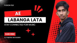 AE LABANGA LATA DJ PABITRA NAYAGARH [upl. by Barrie214]