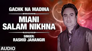 Official  Miani Salam NIkhna Full HD Song  TSeries Kashmiri Music  Rashid Jahangir [upl. by Rebecca]