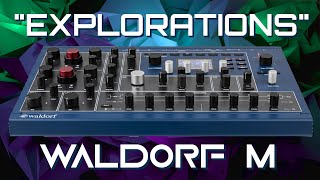 Waldorf M  quotExplorationsquot Soundset 55 Presets [upl. by Merrily]