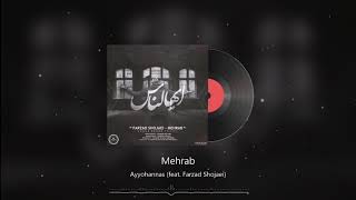 Mehrab amp Farzad Shojaei  Ayyohannas  OFFICIAL TRACK مهراب  ایهالناس [upl. by Grim706]