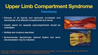 Compartment Syndrome of the Upper Extremity Technique of fasciotomies and Fasciectomies [upl. by Enwahs]