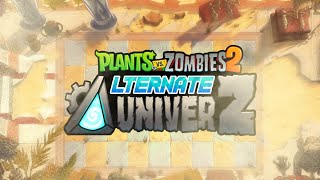 PvZ2 Alternate UniverZ OST Ancient Egypt Overhaul Full Theme [upl. by Ahsiri]