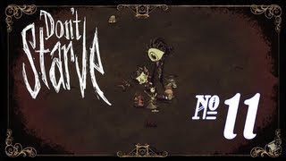 Dont Starve  Episode 11 Justice [upl. by Egni]