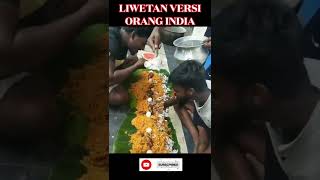 LIWETAN VERSI ORANG INDIA PART 2 SHORTS KULINERINDIA [upl. by Yatnuahc265]