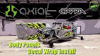 Side Project  Axial Capra 19 Unlimited Custom Decal Wrap install [upl. by Ashleigh806]