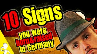 10 Signs You Were Born And Raised In Germany  Get Germanized [upl. by Saisoj]