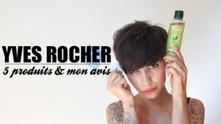 Yves Rocher  5 produits et mon avis [upl. by Balch]